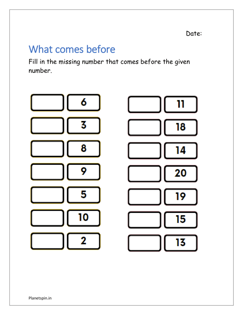 What comes before: Fill in the missing number that comes before the given number using backward counting