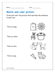 Circle and color the picture that matches the sentence in each row.