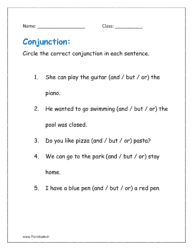 Circle the correct conjunction in each sentence.