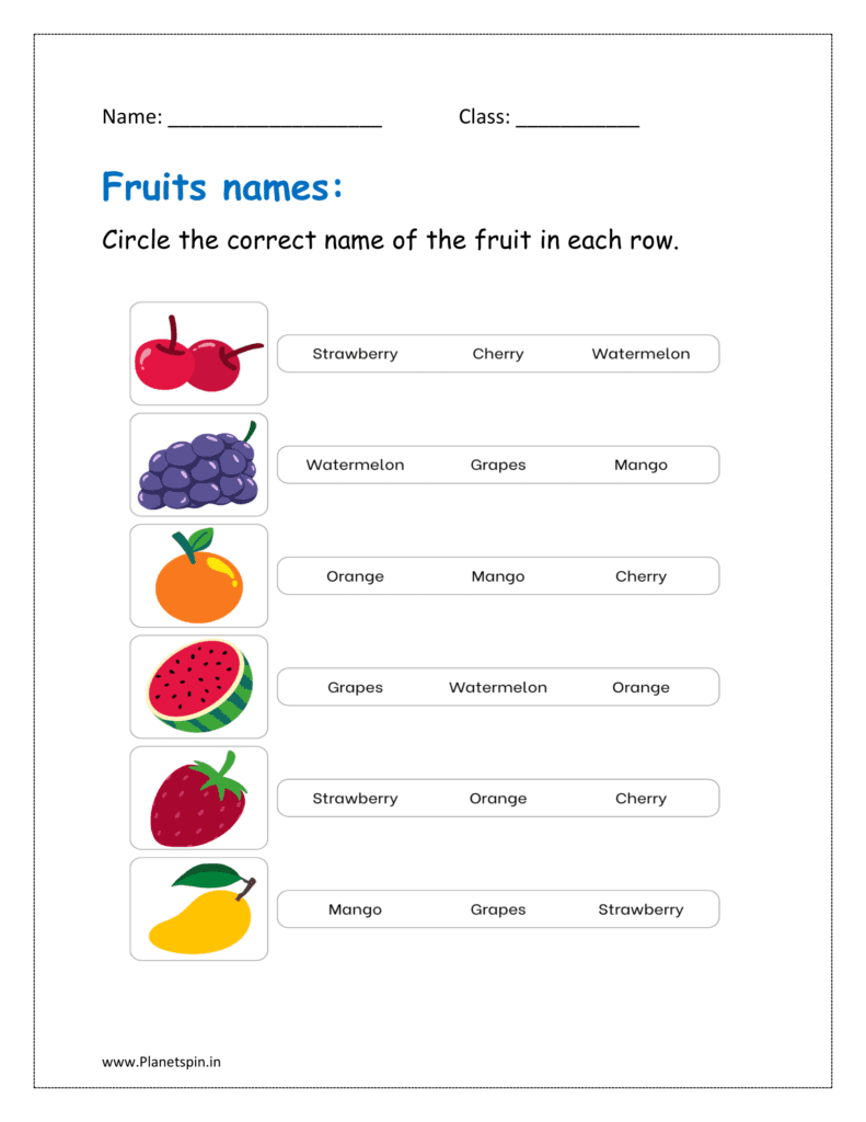 Circle the correct name of the fruit in each row