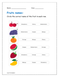 Circle the correct name of the fruit in each row