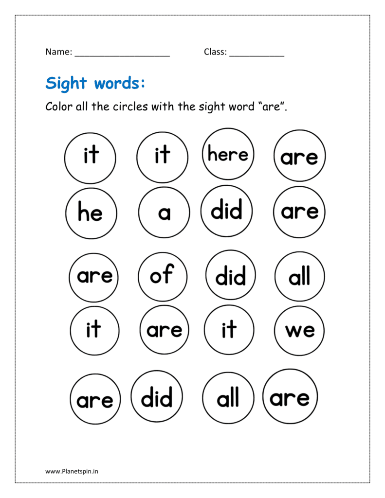 are: Color all the circles with the sight word “are”.