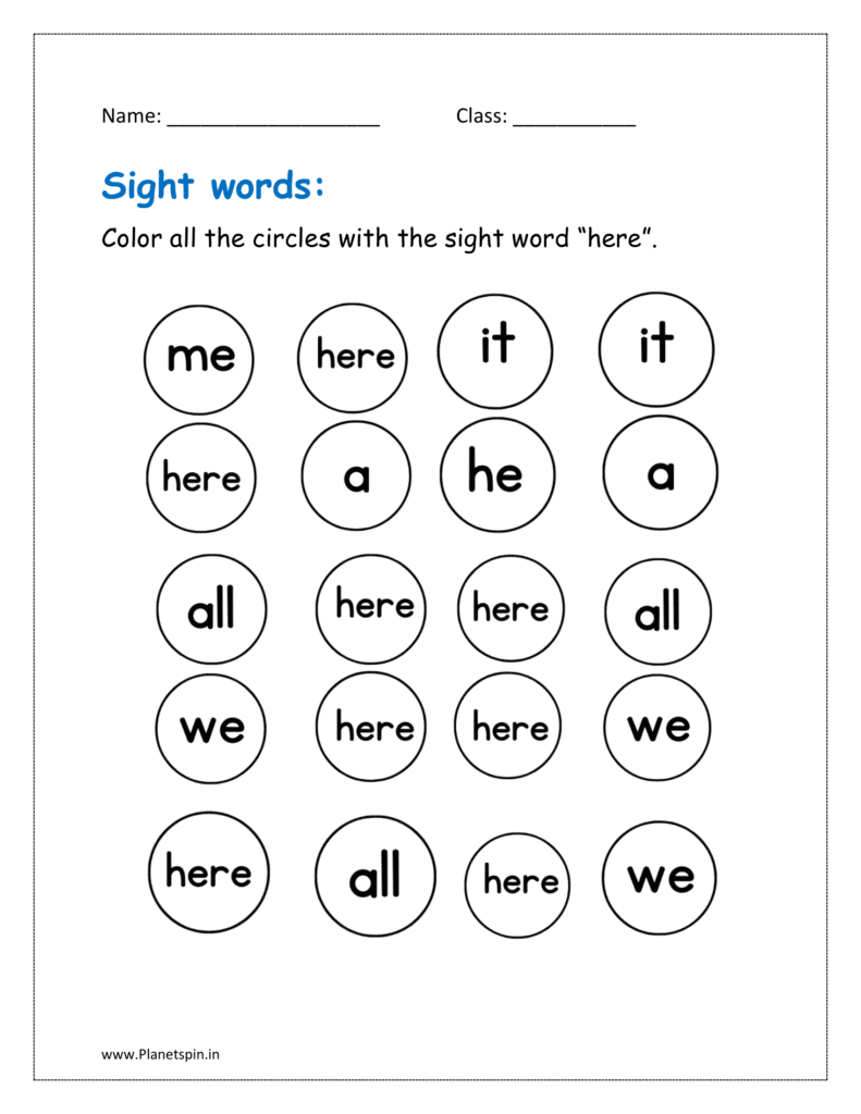 here: Color all the circles with the sight word “here” given in the worksheets pdf for free.