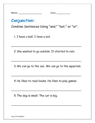 Combine Sentences Using "and," "but," or "or".