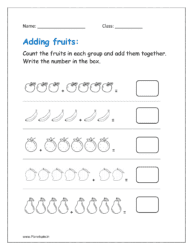 Count the fruits in each group and add them together. Write the number in the box.