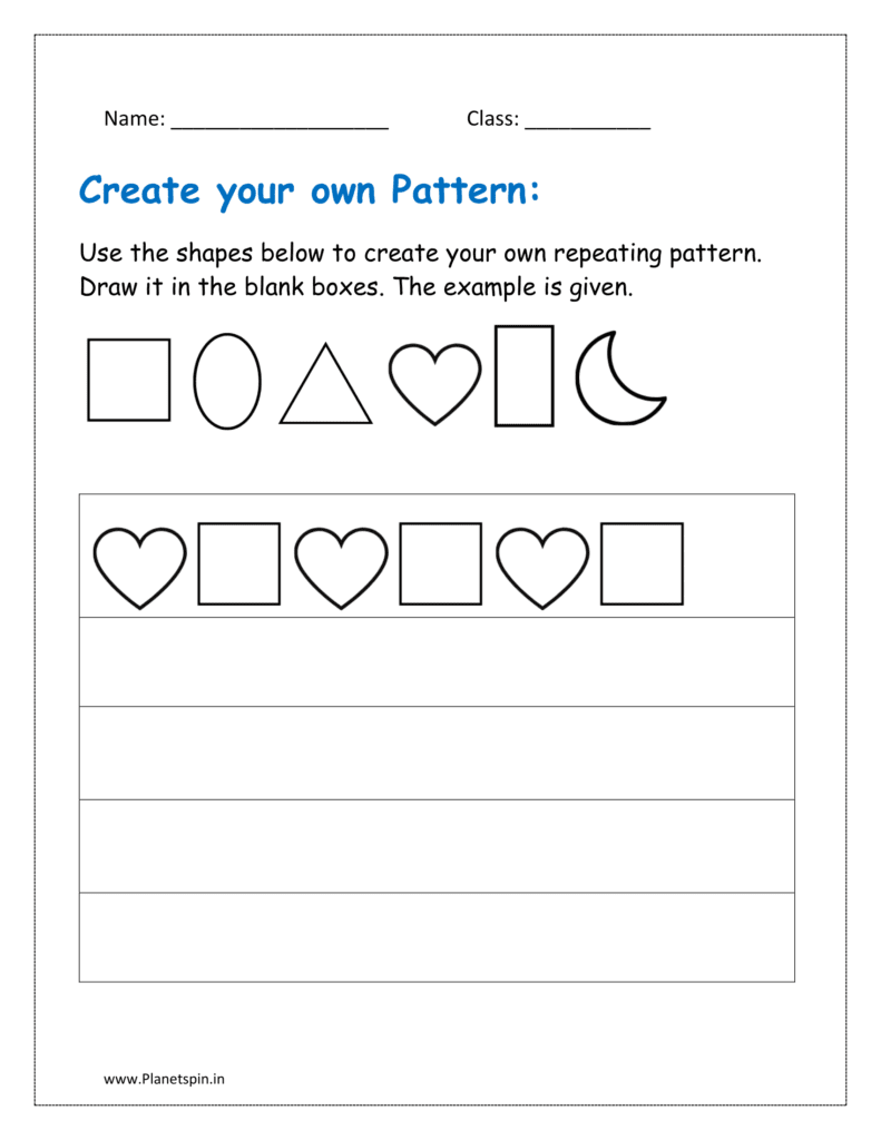 Use the shapes below to create your own repeating pattern. Draw it in the blank boxes. The example is given.