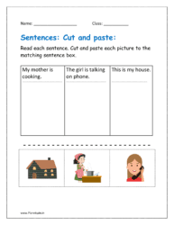 Cut and paste each picture to the matching sentence box