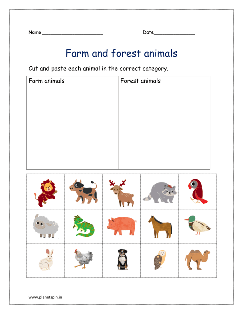 Farm and forest animals: Cut and paste each animal in the correct category given in the worksheets 