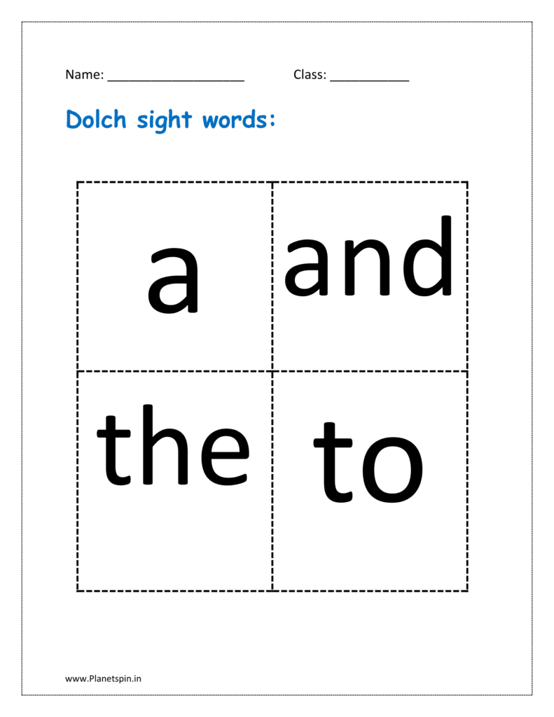 Dolch sight words: a, and, the, to