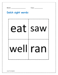 Dolch sight words: eat, saw, well, ran