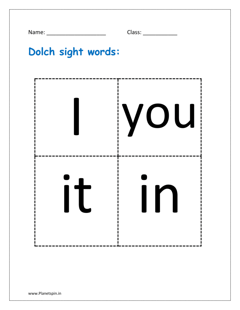 Dolch sight words: I, you, it, in