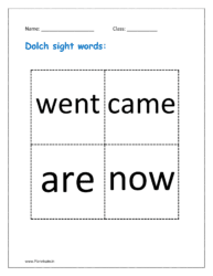 Dolch sight words: went, came, are, now