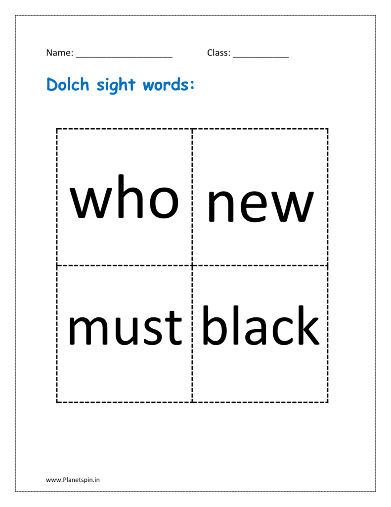 Dolch sight words: who, new, must, black