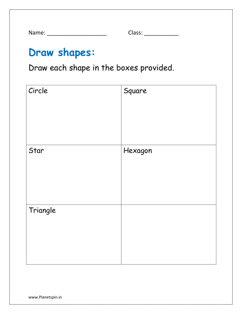 Draw each shape in the boxes provided.