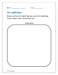 Draw a picture of something you can do to help keep the air clean. Color the picture too.