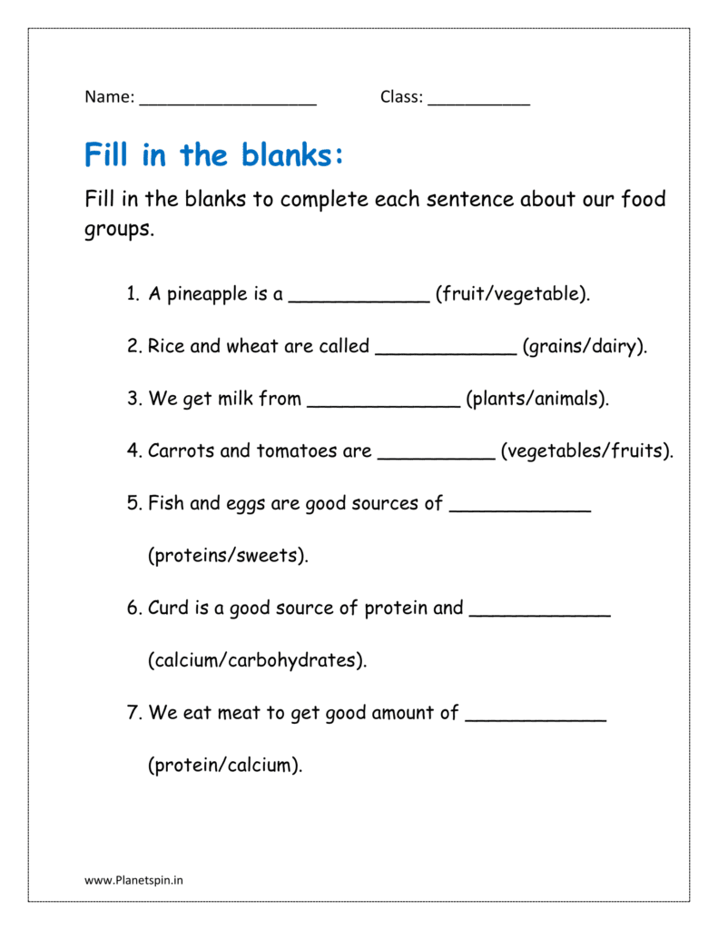 Fill in the blanks to complete each sentence about our food groups. 