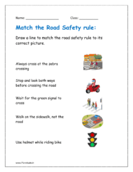 Draw a line to match the road safety rule to its correct picture