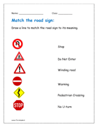 Draw a line to match the road sign to its meaning