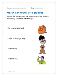 Match the sentence to the correct matching picture by drawing line from left to right.