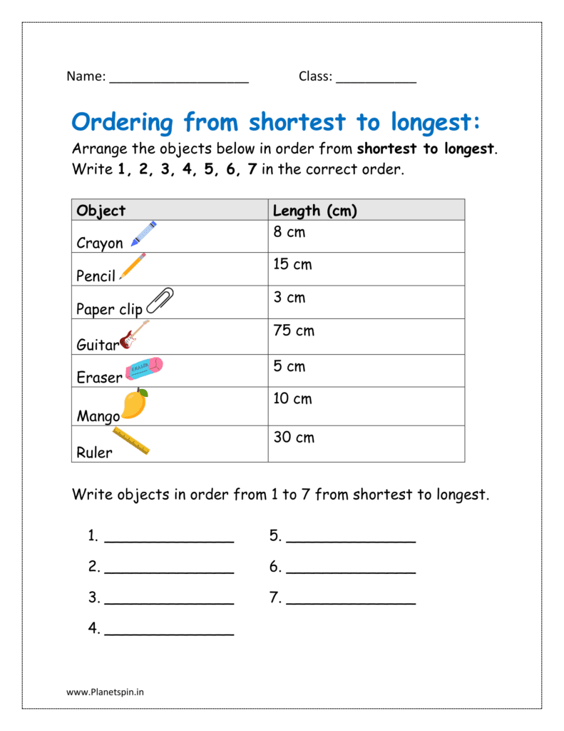 Arrange the objects in order from shortest to longest from 1 to 7