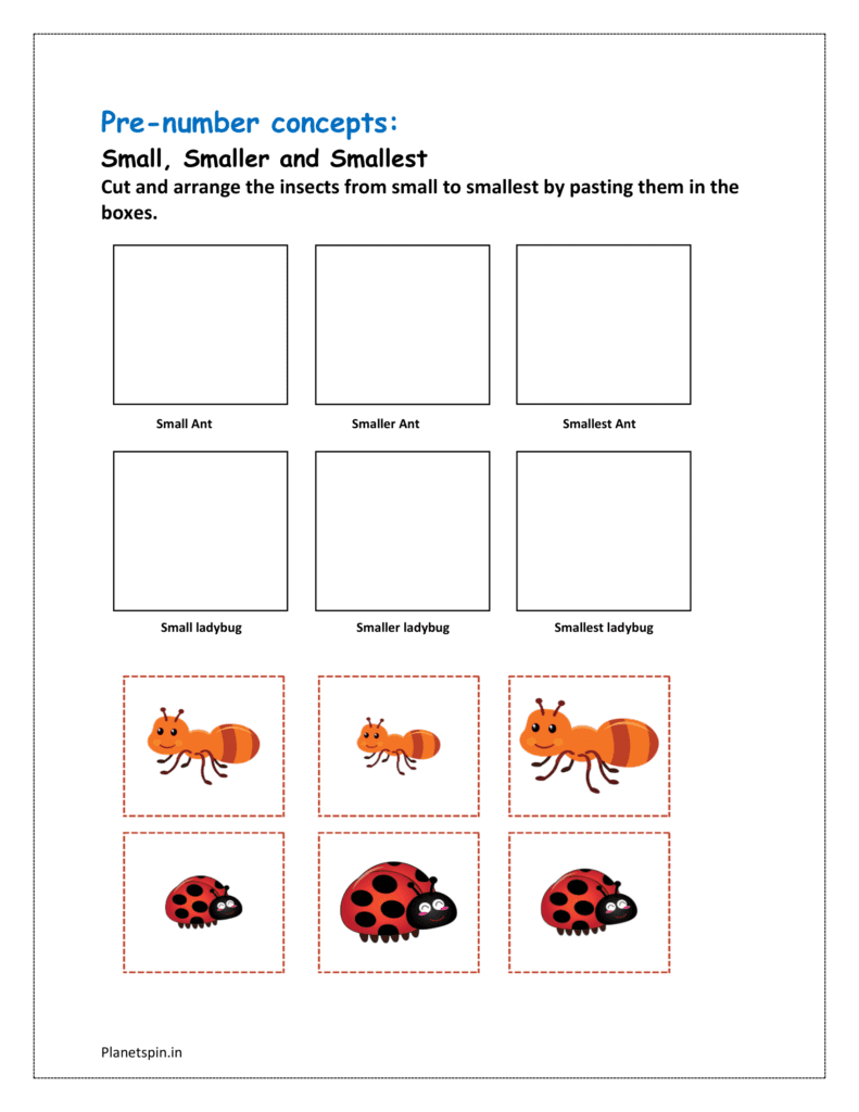 Small, Smaller and Smallest: Cut and arrange the insects from small to smallest by pasting them in the boxes