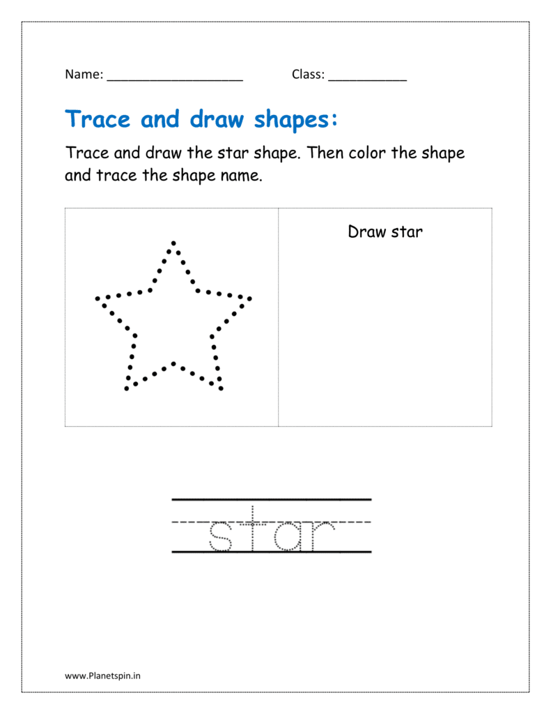 Trace, draw and color the star  shape. Then trace the shape name