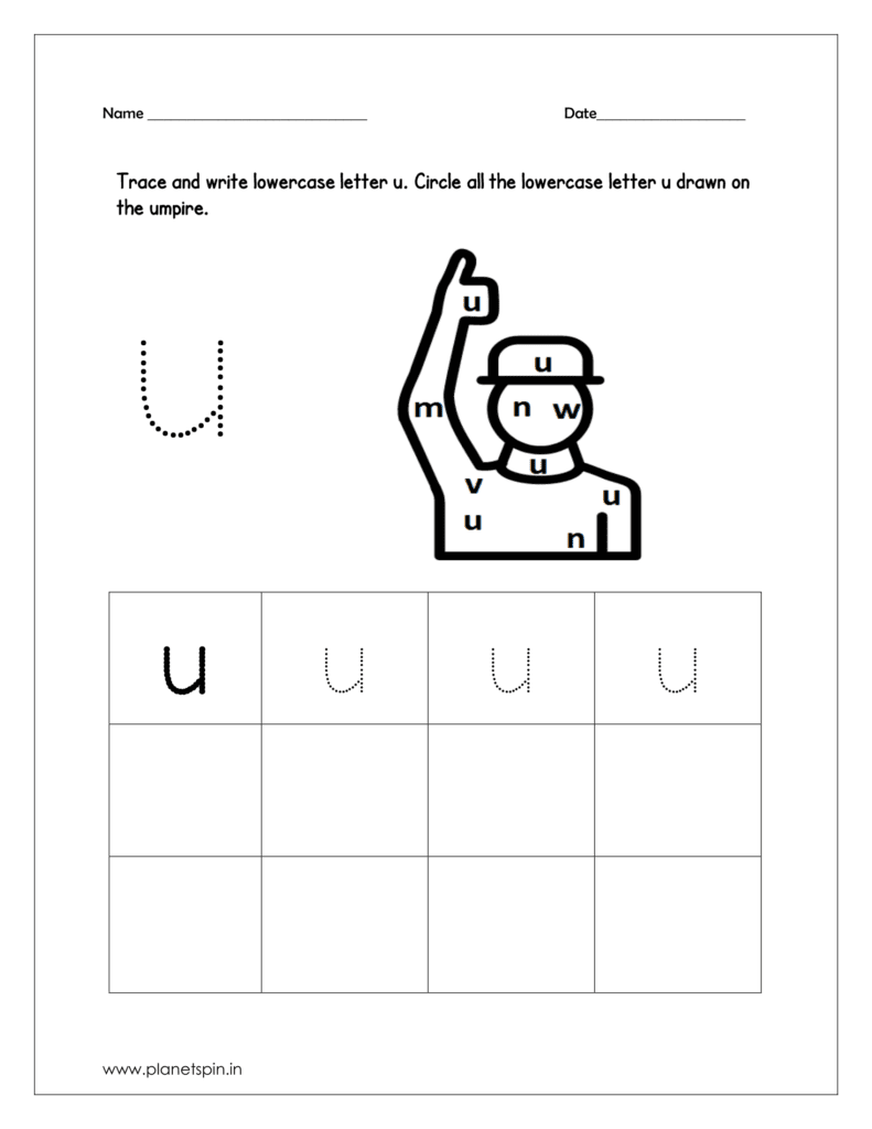 Trace and write the lowercase letter u. Then circle all the lowercase letter u drawn on the umpire.