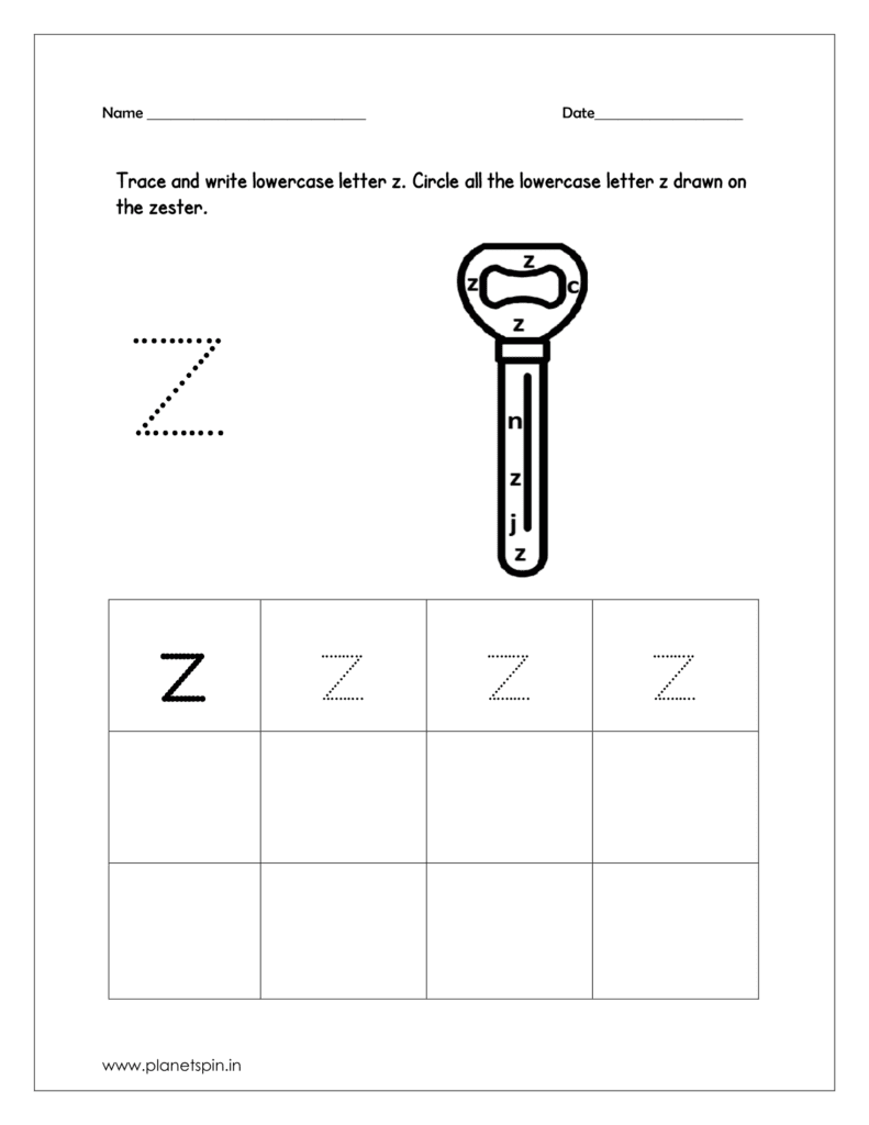 Then circle all the lowercase letter z drawn on zester.