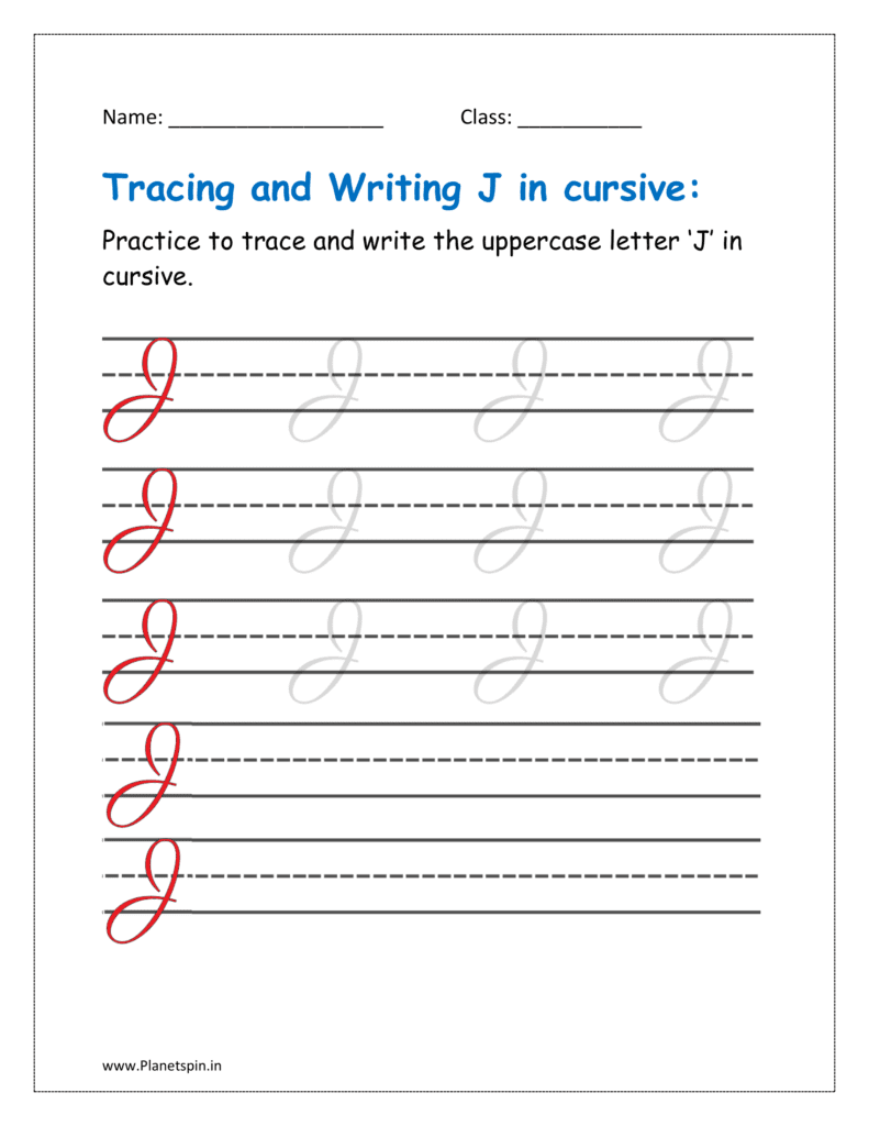 5. Trace and write uppercase letter J in cursive writing