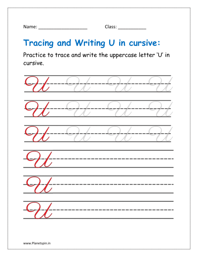 5. Trace and write uppercase letter U in cursive writing