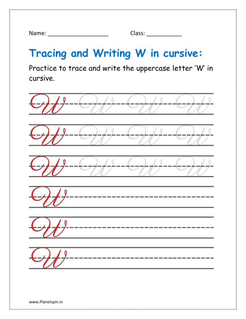 5. Trace and write uppercase letter W in cursive writing