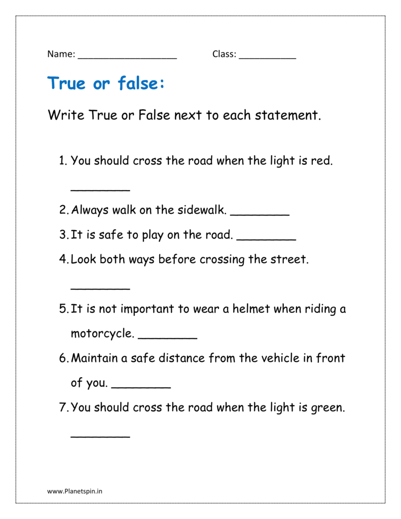 Write True or False next to each statement in the given road safety worksheets for grade 1