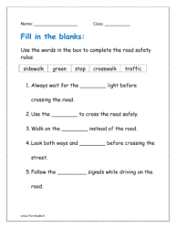 Use the words in the box to complete the road safety rules