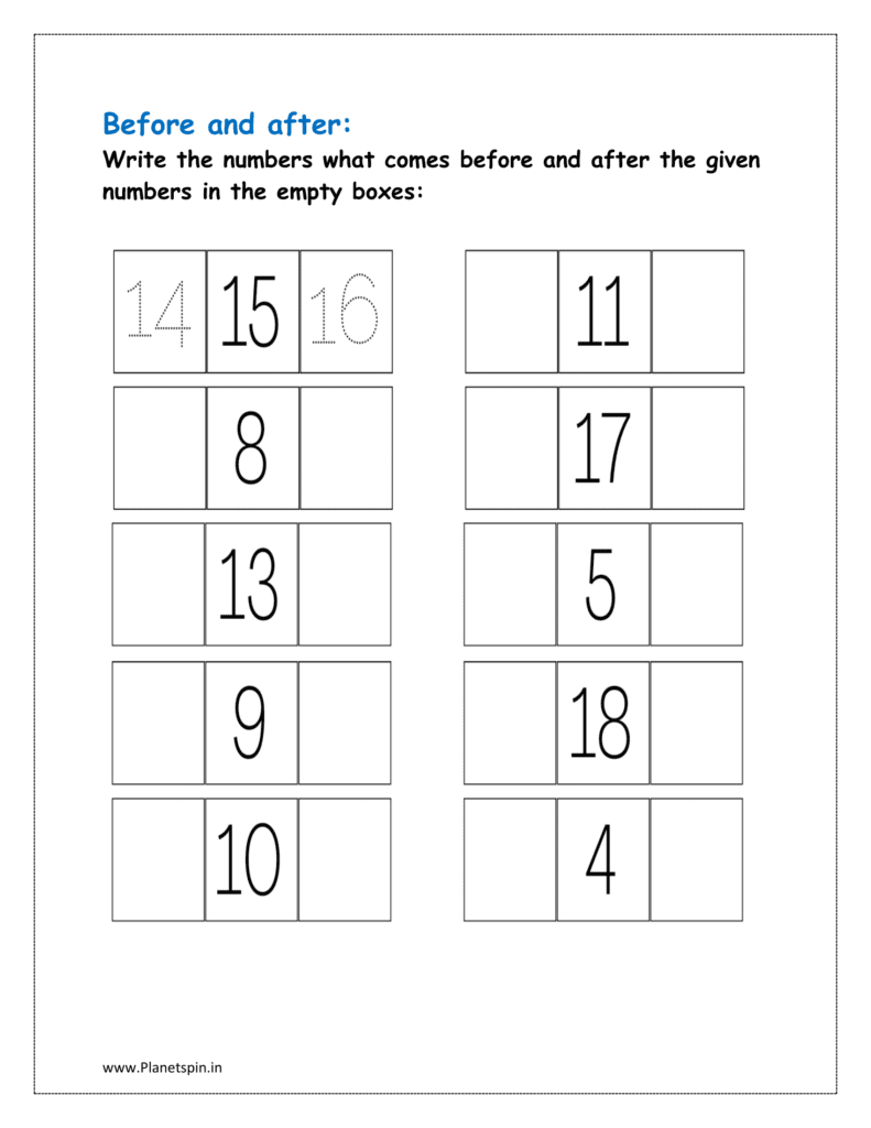 4 to 18: Write the numbers what comes before and after the given numbers in the empty boxes in the given class worksheet