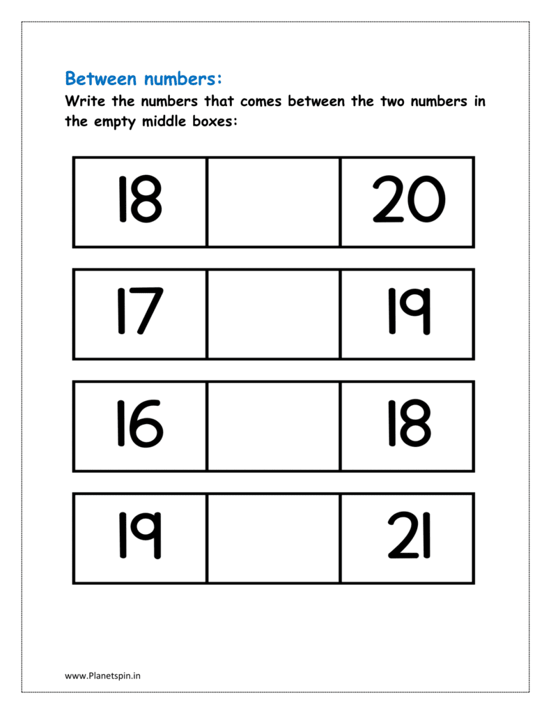 16 to 21: Write the numbers that comes between the two numbers in the empty middle boxes (before after number worksheets)