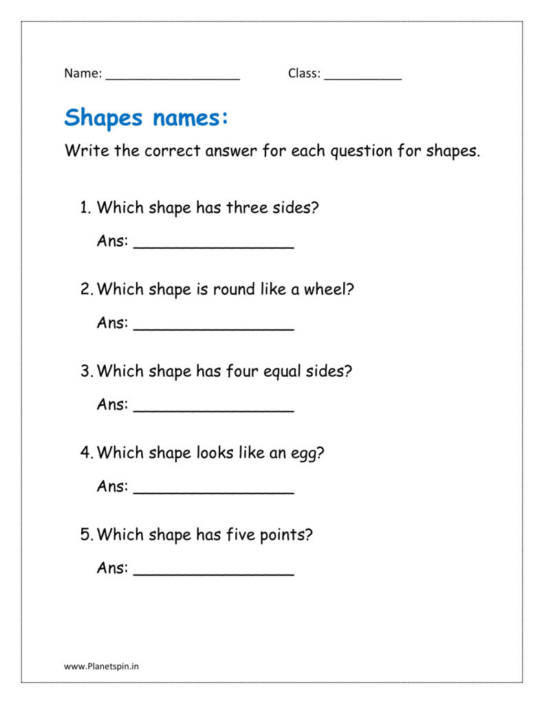 Write the correct answer for each question for shape