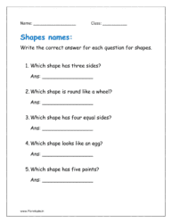 Write the correct answer for each question for shape