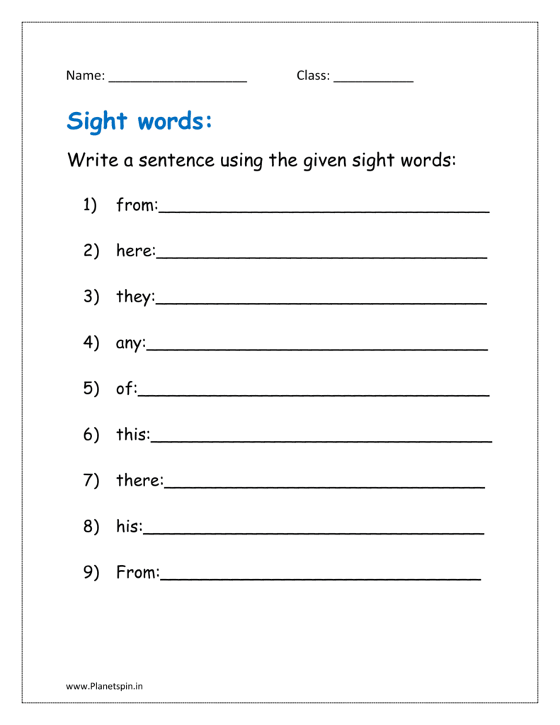 Write a sentence using the given sight words: