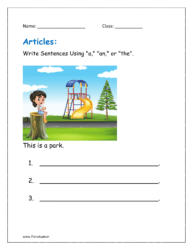 Write Sentences Using "a," "an," or "the" (articles worksheet for class 1)