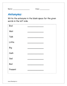 Write the antonyms in the blank space for the given words in the left side 