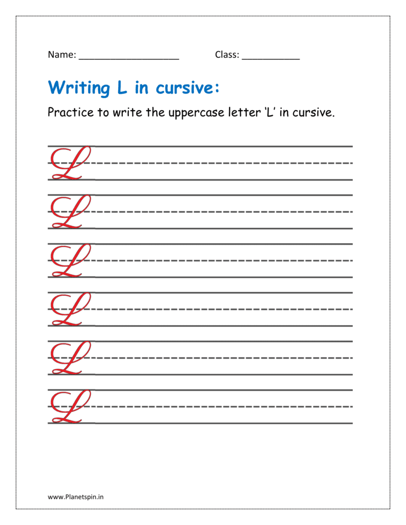 6. Practice to write uppercase letter L in cursive writing