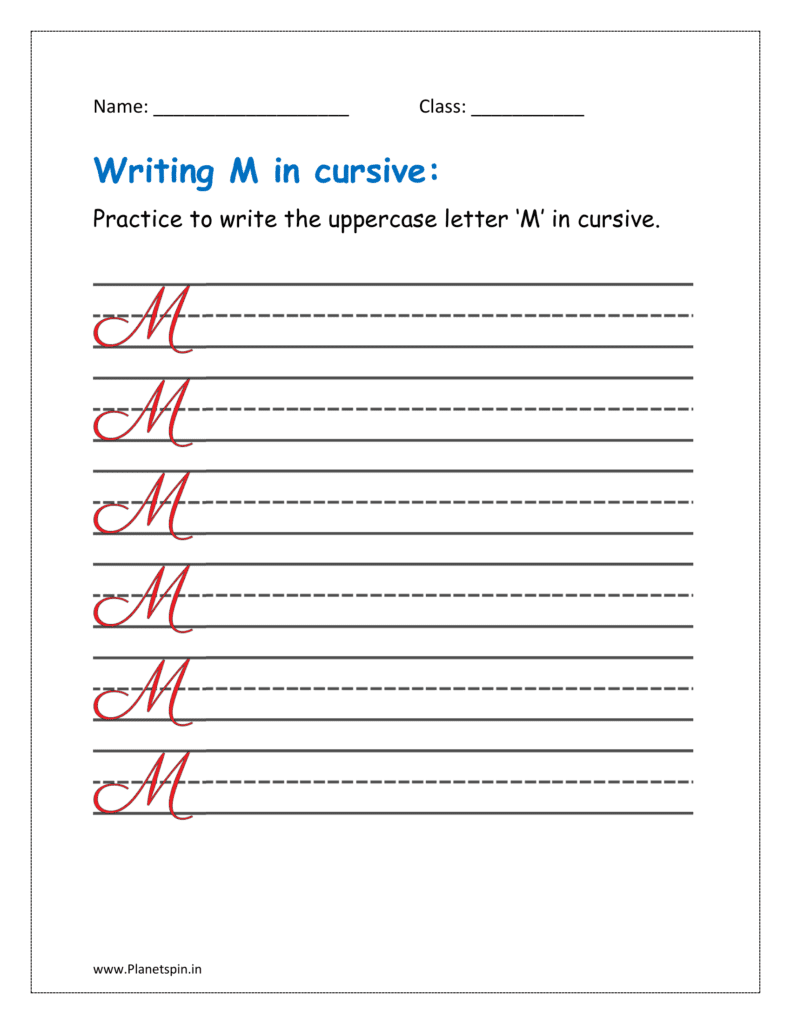 6. Practice to write uppercase letter M in cursive writing