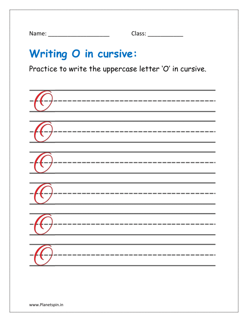 6. Practice to write uppercase letter O in cursive writing