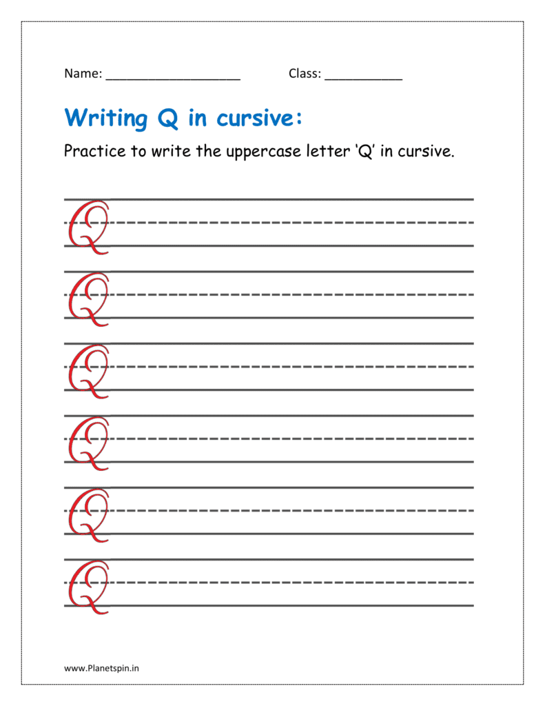 6. Practice to write uppercase letter Q in cursive writing