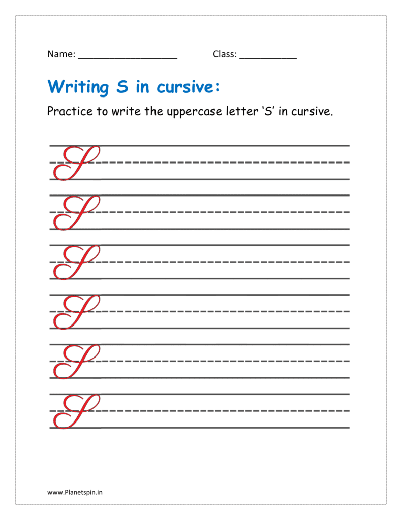 6. Practice to write uppercase letter S in cursive writing